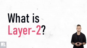 Layer 2 - Что это?