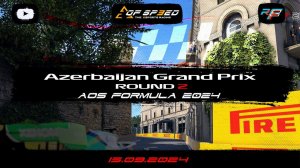 AOS RF2 2024 / Rfactor 2 / Azerbaijan Grand Prix