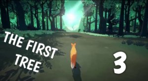 The first tree #3 | прохождение игры the first tree.