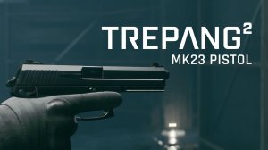 Trepang2 | MK23 Пистолет (14.4.2023)