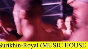 Ivan Surikhin--Royal (Music House 2023)