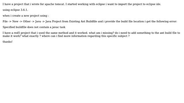 eclipse adding java ant based project: Specified buildfile does not contain a javac task смотреть онлайн