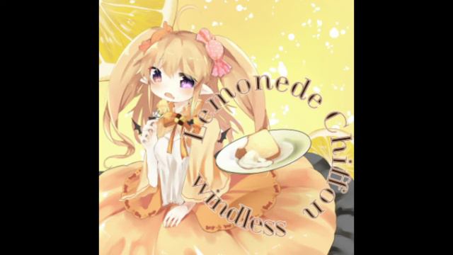 windless - Lemonede Chiffon смотреть онлайн