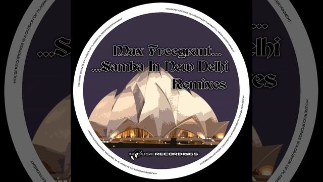 Samba In New Delhi (Dennis Paulisch Remix) смотреть онлайн