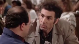 Kramer and George profound conversation (no laugh track)