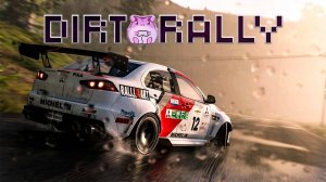 Dirt Rally или как не надо ездить ч2)))