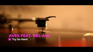 Aves feat. Bel-Ami - Try So Hard (Funk,Retro)
Музыка без авторских прав