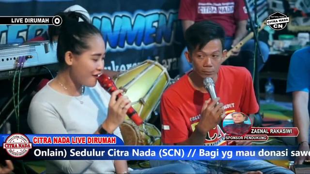 TURU NING PAWON || TARLING TENGDUNG || CITRA NADA LIVE DIRUMAH Part 03