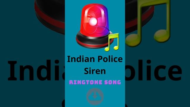 Ringtone Indian Police Siren for Telephones