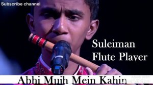 VERY MELODIES FLUTE COVER ABHI MUJH MAI KHIN