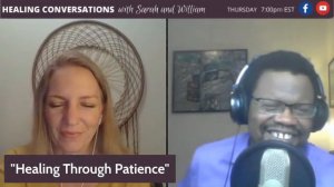 Ep28 Healing Conversations with Sarah Mastriani-Levi & William Brown