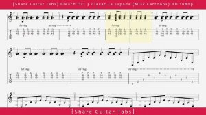 [Share Guitar Tabs] Bleach Ost 3 Clavar La Espada (Misc Cartoons) HD 1080p