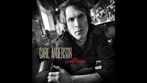 Carl Anderson - Far Away From Here