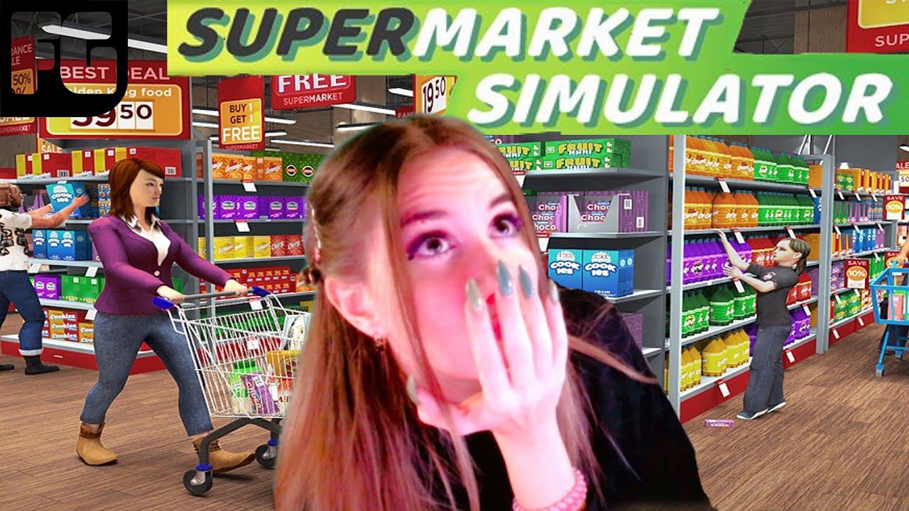 РАСШИРЯЕМ БИЗНЕС, НАНИМАЕМ ГРУЗЧИКА  ➤ Supermarket Simulator ➤ Девушка стримит