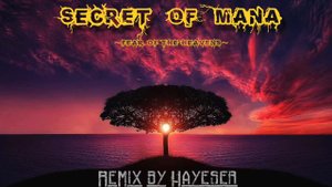 Secret of Mana ReMix -Mana Burn (Fear of the Heavens)