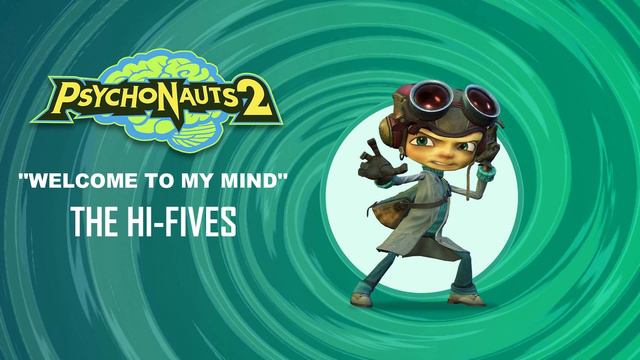 Psychonauts 2 OST ''Welcome to my mind'' The Hi-Fives ( Queepie's Song) смотреть онлайн
