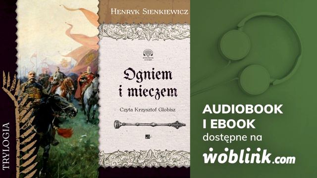Ogniem i mieczem - Henryk Sienkiewicz  Audiobook PL  Fragment