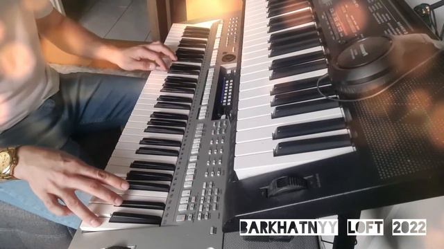 Barkhatnyy Loft 2022 - Yamaha PSR-s710 @6116marcin смотреть онлайн