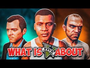 GTA 5 в двух словах #2 (Финал)