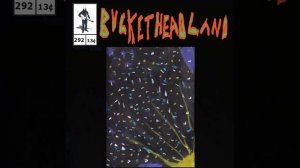 [Full Album] Buckethead Pikes #292 - Galaxies