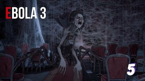 Босс паучиха и куча багов ► EBOLA 3 прохождение #5