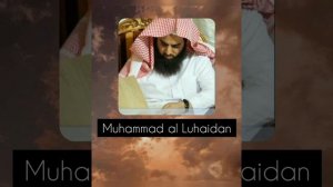 Сура Аль-Кахф 18. Мухаммад аль-Лухайдан, Sura Al-Kahf 18 Muhammad al-Luhaidan . Пятничная Сура.