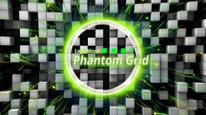 LogicMoon - Phantom Grid