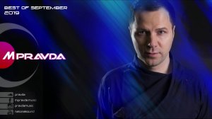 ♫ Best Trance & Progressive of September 2019 by M.Pravda ♫