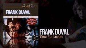 Frank Duval - Time For Lovers
