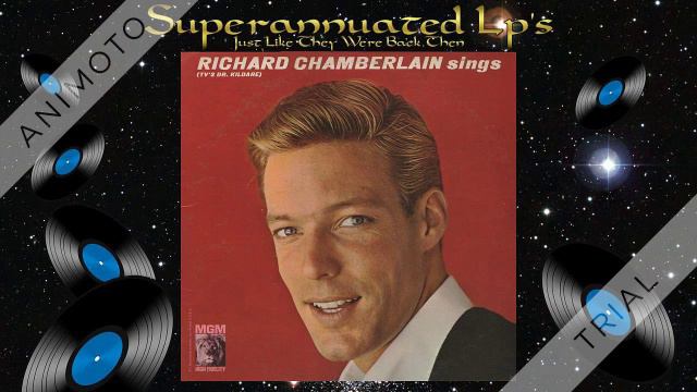 RICHARD CHAMBERLAIN sings Side Two смотреть онлайн
