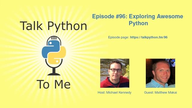 #96: Exploring Awesome Python смотреть онлайн