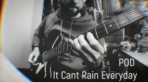 P.O.D. - It Cant Rain Everyday (Intro) | 2021 GUITAR COVER