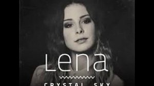 Lena Meyer Landrut - All kinds of crazy (Crystal Sky)