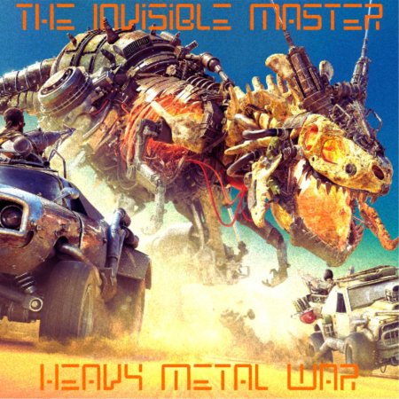 The Invisible Master - Heavy Metal War (Preview) #acidmusic