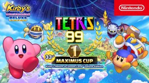 Tetris® 99 – 33rd MAXIMUS CUP Трейлер игрового процесса - Nintendo Switch (18.4.2023)