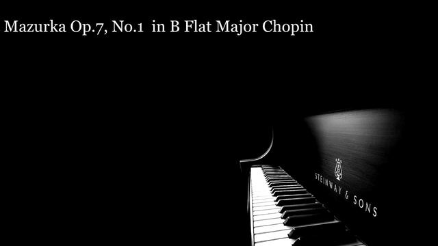 Chopin - Mazurka Op.7, No.1 in B Flat Major смотреть онлайн