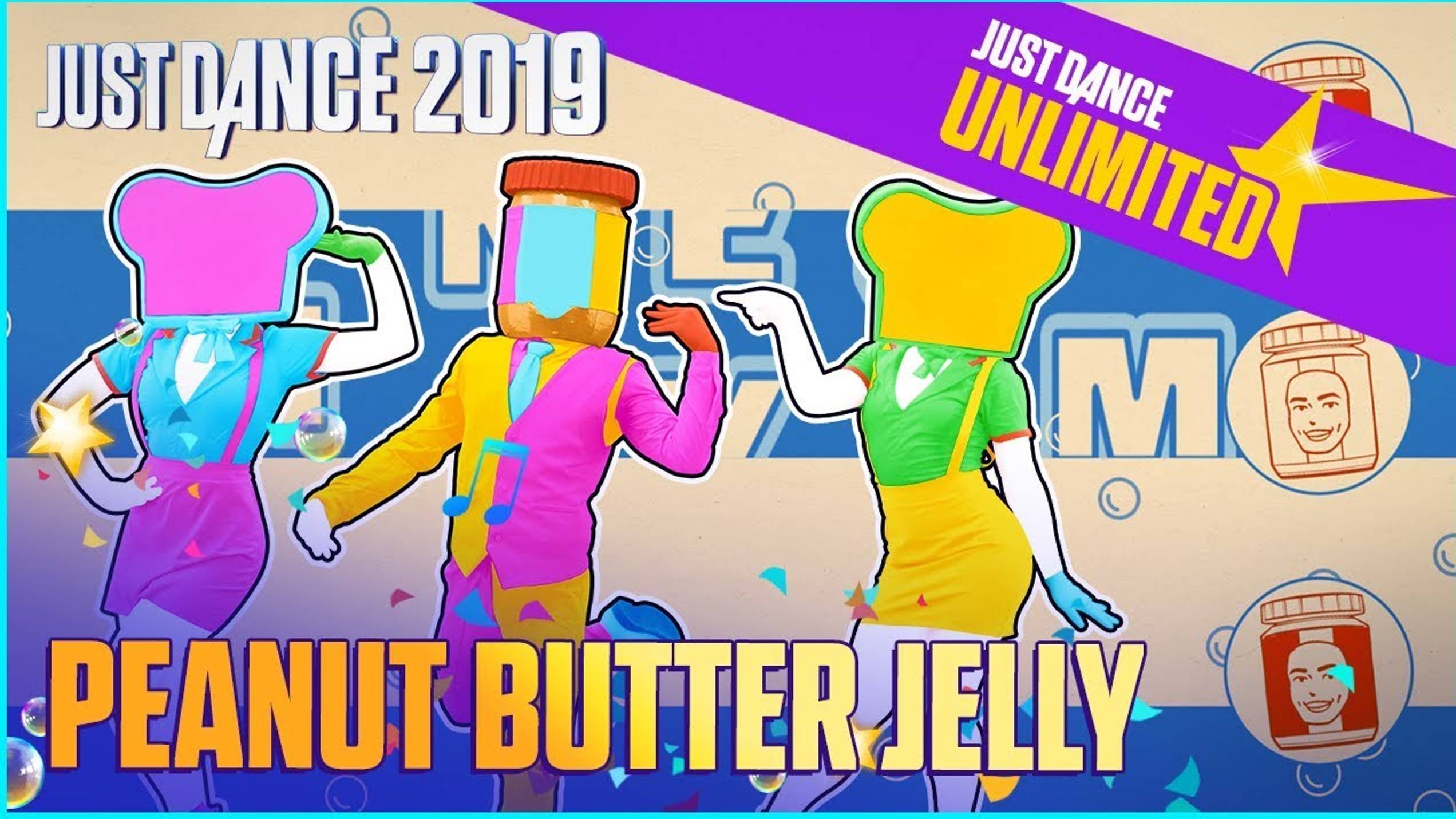 Just Dance 2019: Peanut Butter Jelly by Galantis