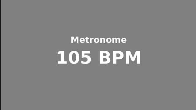 Metronome - 105 BPM - 4/4