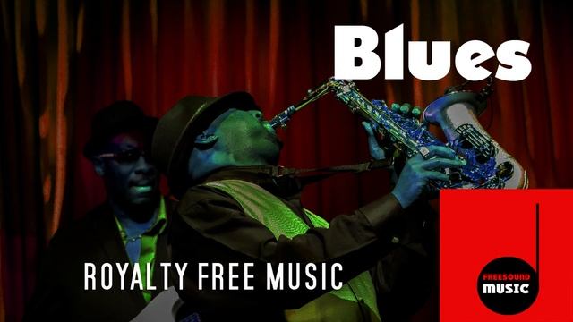 Blue Sax royalty free Blues - no copyright Blues смотреть онлайн