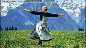 LONELY GOATHERD ... SINGER, JULIE ANDREWS ... FILM, SOUND OF MUSIC (1965)