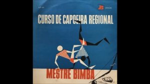 Berimbau rhythms: IDALINA - Mestre Bimba!