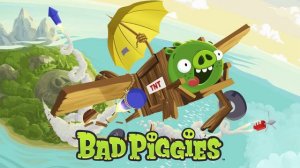 BAD PIGGIES - МУЗЫКА