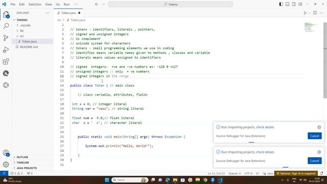 TOKENS, SIGNED AND UNSIGNED INTEGERS, 2' S COMPLEMENT , UNICODE SYSTEM IN JAVA :; FREE CLASS