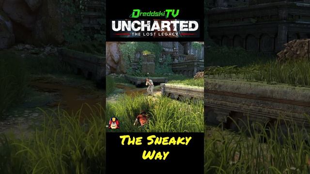 The Sneaks - Uncharted: The Lost Legacy #shorts