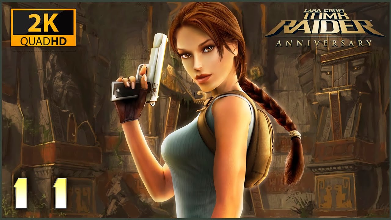 Tomb Raider: Anniversary ★ 11 — Святилище Сциона