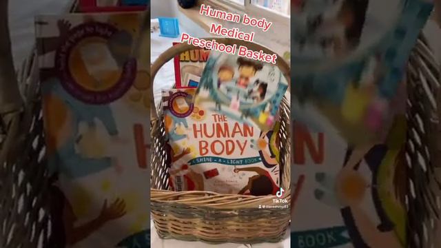 Human Body Preschool Basket theme