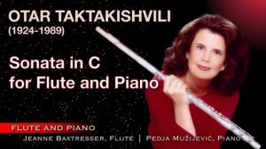 Taktakishvili - Sonata in C for Flute and Piano | Baxtresser