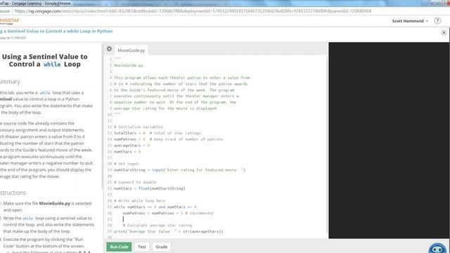 COP1000 Using a Sentinel Value to Control a while Loop in Python ...
