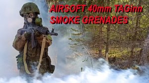 Red Sonja Airsoft: TAGinn 40mm smoke grenades