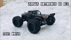 Тест ARRMA Notorious 6S BLX  - а он все живой...
